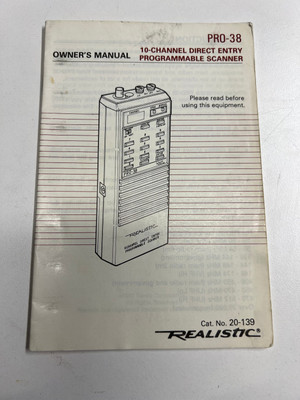 Radio Shack Pro-38 10 CHANNEL DIRECT ENTRY PROGRAMMABLE SCANNER Manual