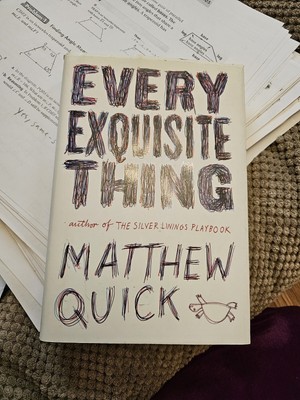 Every Exquisite Thing by Matthew Quick (2016, Hardcover)