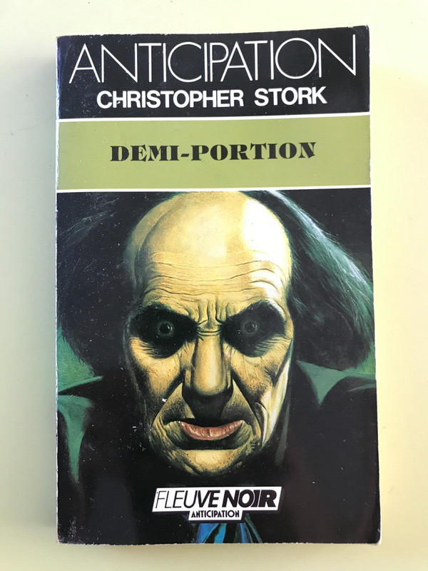 Anticipation NÂ°1432 Demi Portion - Christopher Stork (Fleuve Noir)