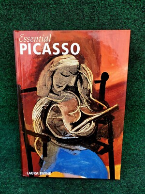 Essential Picasso Hardcover Book By Laura Payne Parragon Publishing 2003