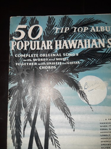 Antique Tip Top Album Of Popular Hawaiian Songs Words-Ukulele-Guitar