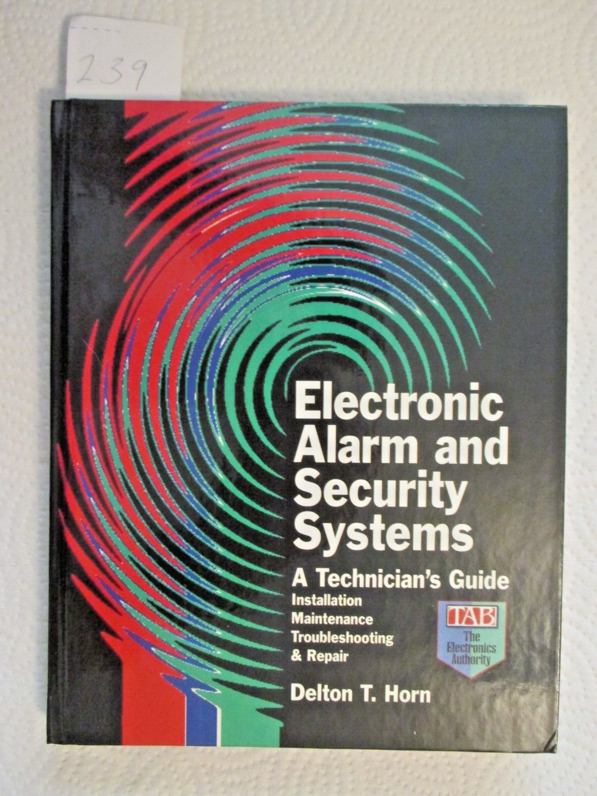 S : A Technician's Guide By Delton T....