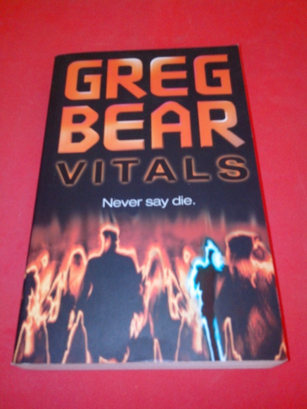 Vitals - Greg Bear (Paperback, 2003)