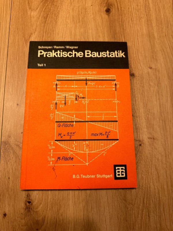 Praktische Baustatik Teil 1. Mit 370 Bildern Und ... | Buch | Zustand Gut