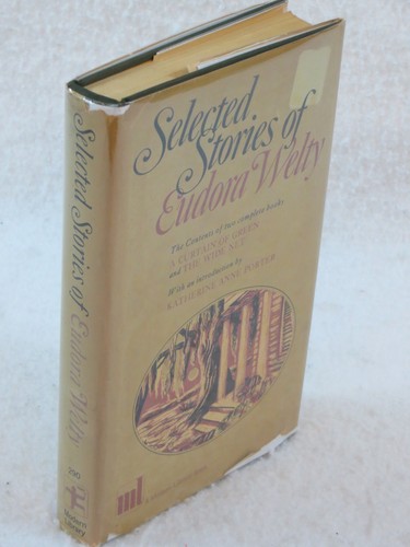 SELECTED STORIES OF EUDORA WELTY Modern Library c.1966
