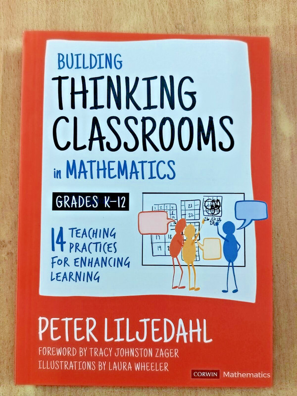 Building Thinking Classrooms in Mathematics by Peter Liljedahl (Paperback)