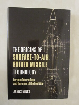 The Origins of Surface-To-Air Guided Missile Technology : German Flak Rockets...