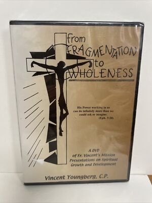 From Fragmentation To Wholeness Vincent Youngberg DVD Brand New 