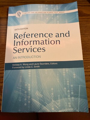 Library and Information Science Text Ser.: Reference and Information Services :