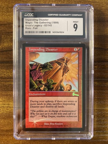 MTG✨IMPENDING DISASTER FOIL✨Urza's Legacy CGC 9 MINT RARE