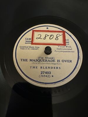 PROMO Decca 78 RPM The Blenders - The Masquerade Is Over 27403 E- Doowop
