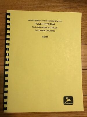 SM2050 John Deere 2-Cylinder Power Steering Service Manual 
