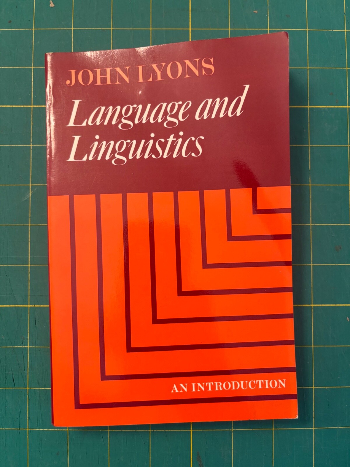 Language and Linguistics: An Introduction by John Lyons VTG