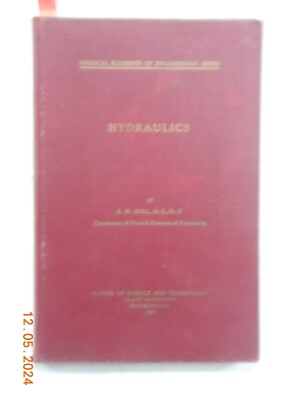 1933 1946 Hydraulics Physical Elements of Engineering Series Pratt Institute NY