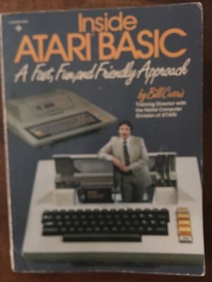 Inside Atari Basic (Bill Carris, 1983, Reston) Vintage Atari Computer Book!