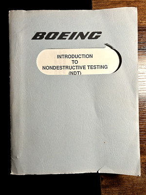 Boeing Introduction to Nondestructive Testing (NDT) (1988) Engineering