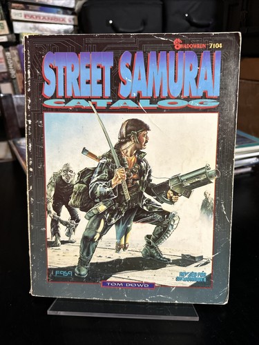 Shadowrun Ser: Street Samurai Catalog 7104 by Tom Dowd