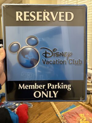 Reserved Disney Vacation Club Member Parking Only Sign