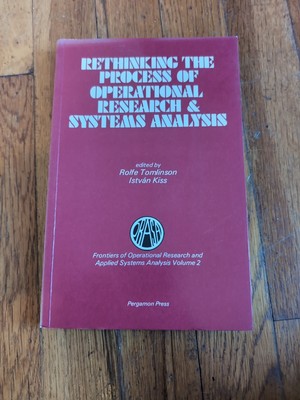 Rethinking Process Operational Research, Systems Analysis By Rolfe Tomlinson PB