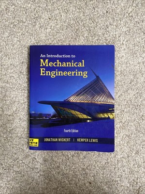 MindTap Course List Ser.: An Introduction to Mechanical Engineering by Kemper...