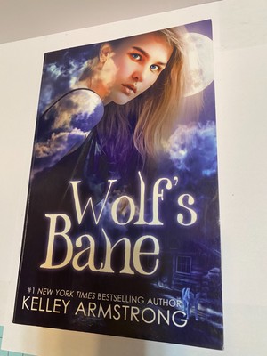 Armstrong Kelley-Wolfs Bane BOOK NEW