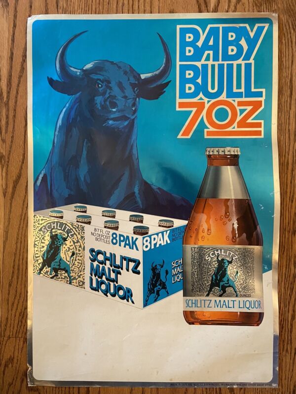 Vintage Schlitz Malt Liquor Beer Poster Baby Bull 7 Oz Advertising 1975 Promo