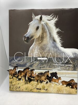 A la rencontre des chevaux du monde christiane slawik Beautiful Horse Photos Goo