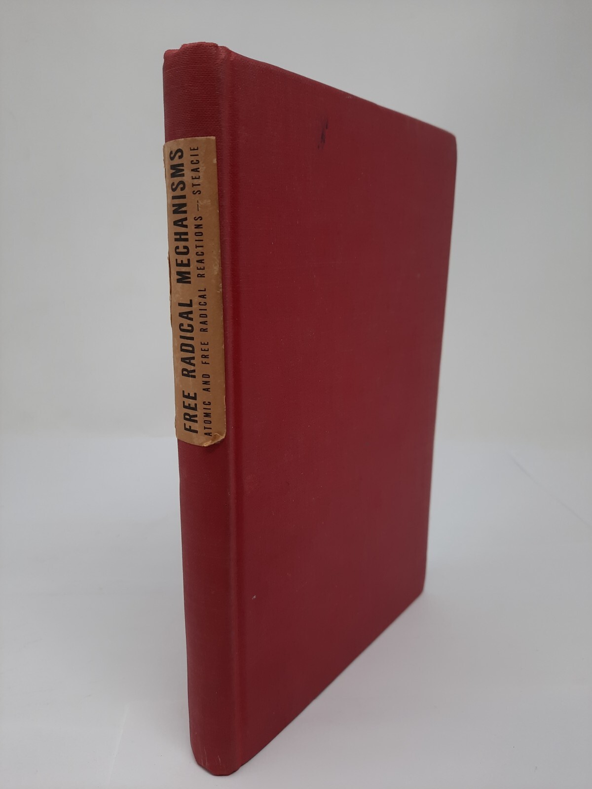 Free Radical Mechanisms Atomic Reactions Science Vintage Hardbound Book