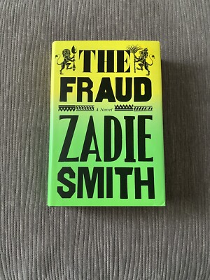 The Fraud: A Novel by Zadie Smith. HB/DJ