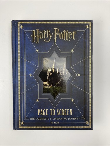 「Harry Potter: Page to Screen」Bob McCabe Harry Potter Page to Screen: The Complete Filmmaking Journey