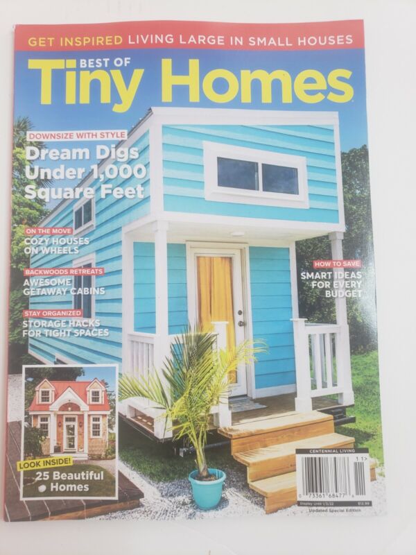 Tiny Homes Magazine January 2022 Smart Ideas For Every Budget,