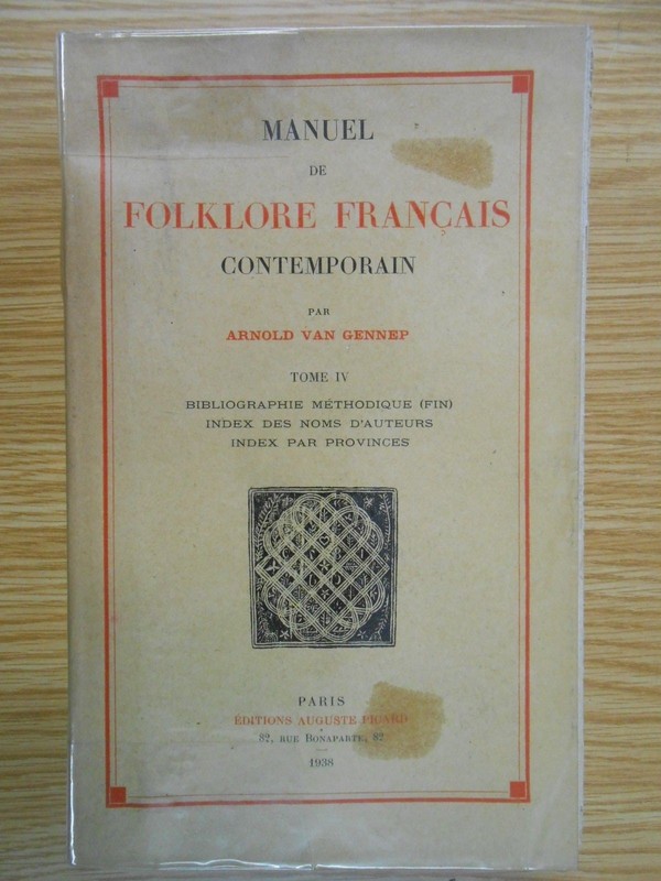 Manuel De Folklore FranÃ§Ais Contemporain Van Gennep Tome Iv 1938