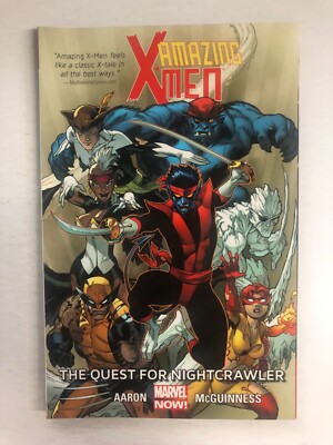 Amazing X-Men: The Quest For Nightcrawler Vol. 1 - TPB - 2014 - Marvel Comics