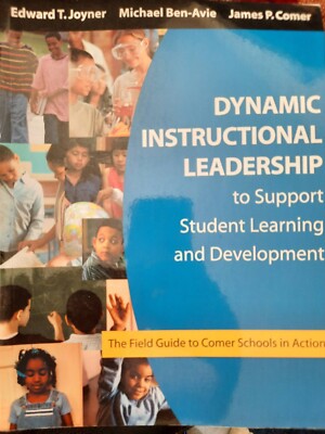 Dynamic Instructional Leadership to Support Student Learning and Development...