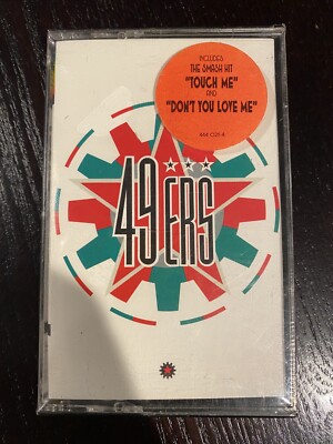 49ers Cassette Tape Sealed Feat. Touch Me & Don t You Love Me Electronic House