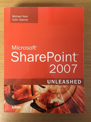 Unleashed: Microsoft  SharePoint  2007