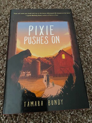 Pixie Pushes On by Tamara Bundy (2020, Hardcover)