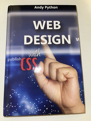 Web Development: Web design with CSS by Andy Python HC 