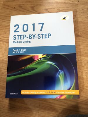 Step-By-Step Medical Coding, 2017 Edition by Carol J. Buck (2016, Trade...