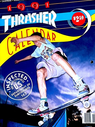 VTG Thrasher Skateboard Magazine 1991 Calendar - Powell