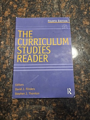 Curriculum Studies Reader by Stephen J. Thornton (2012, Trade Paperback)
