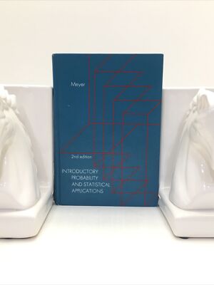 Introductory Probability and Statistical Applications 2nd Edition 1970 By Meyer
