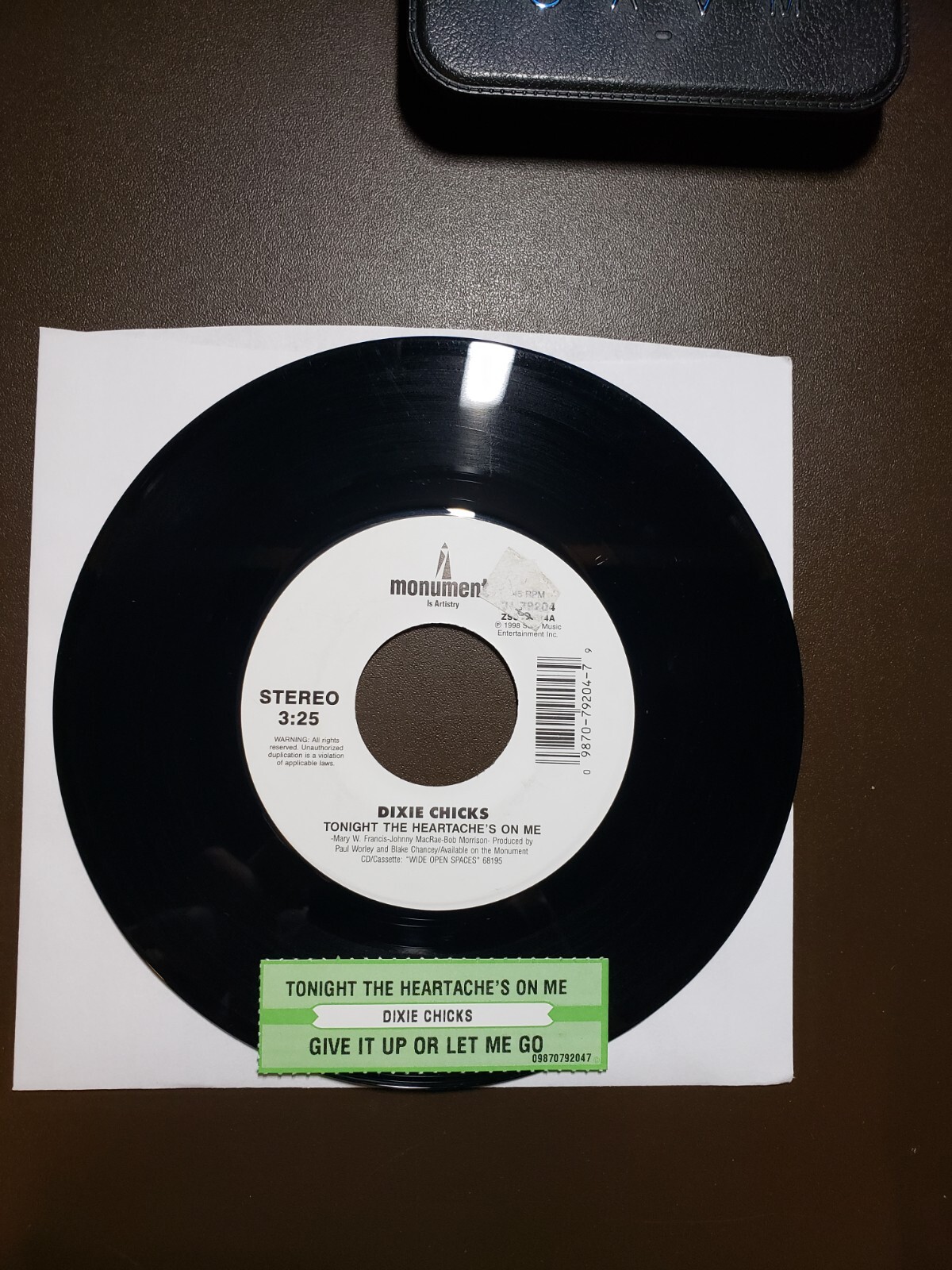 90s DIXIE CHICKS Tonight The Heartache's On Me 45rpm Vinyl Record w/ Title Strip