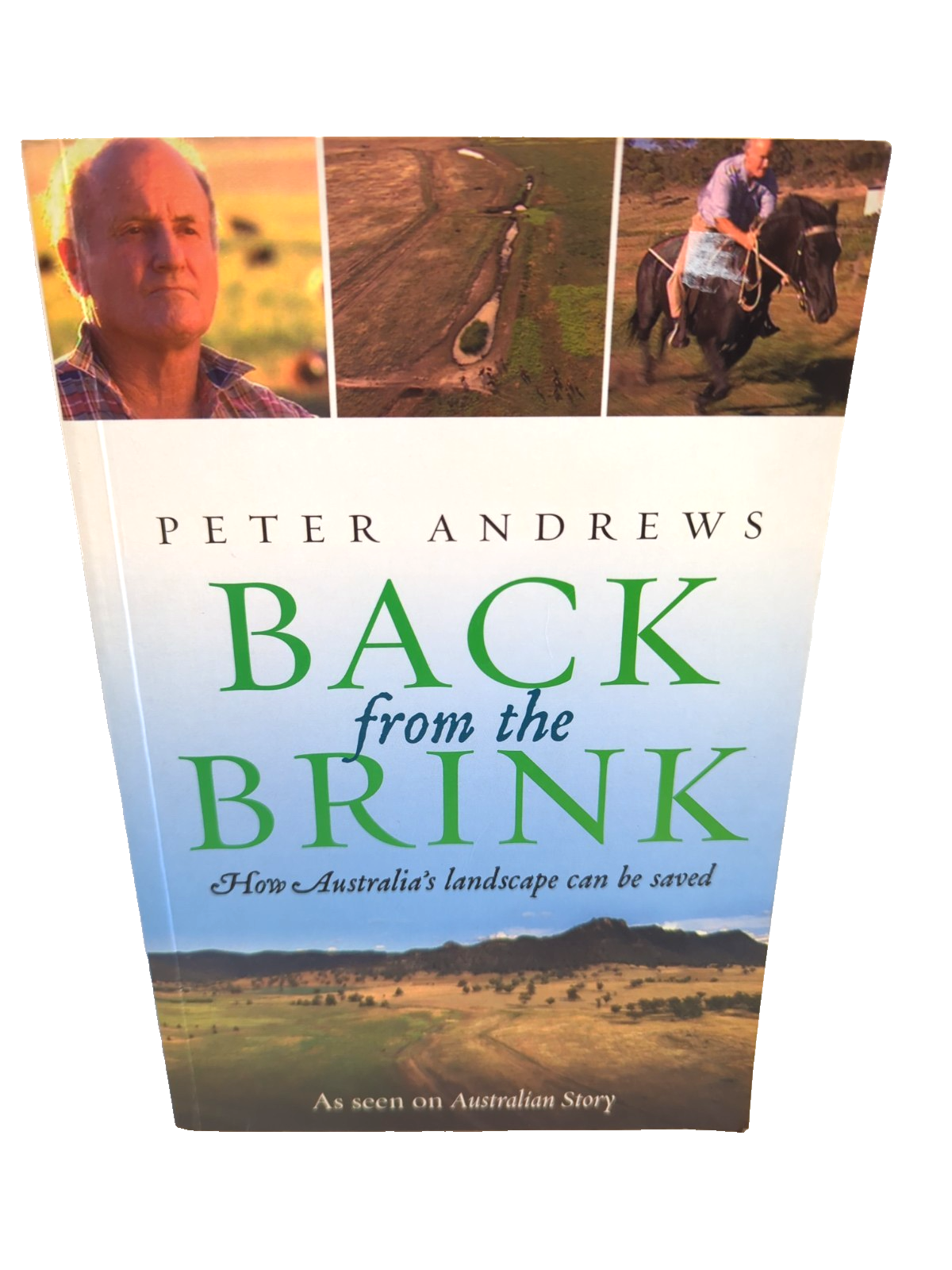 Back From The Brink: How Australia's Landscape Can Be Saved by Peter Andrews