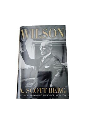 Wilson by A. Scott Berg (2013, Hardcover) BRAND NEW
