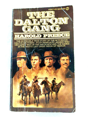 The Dalton Gang by Preece, Harold - First Signet Printing 1964 Paperback