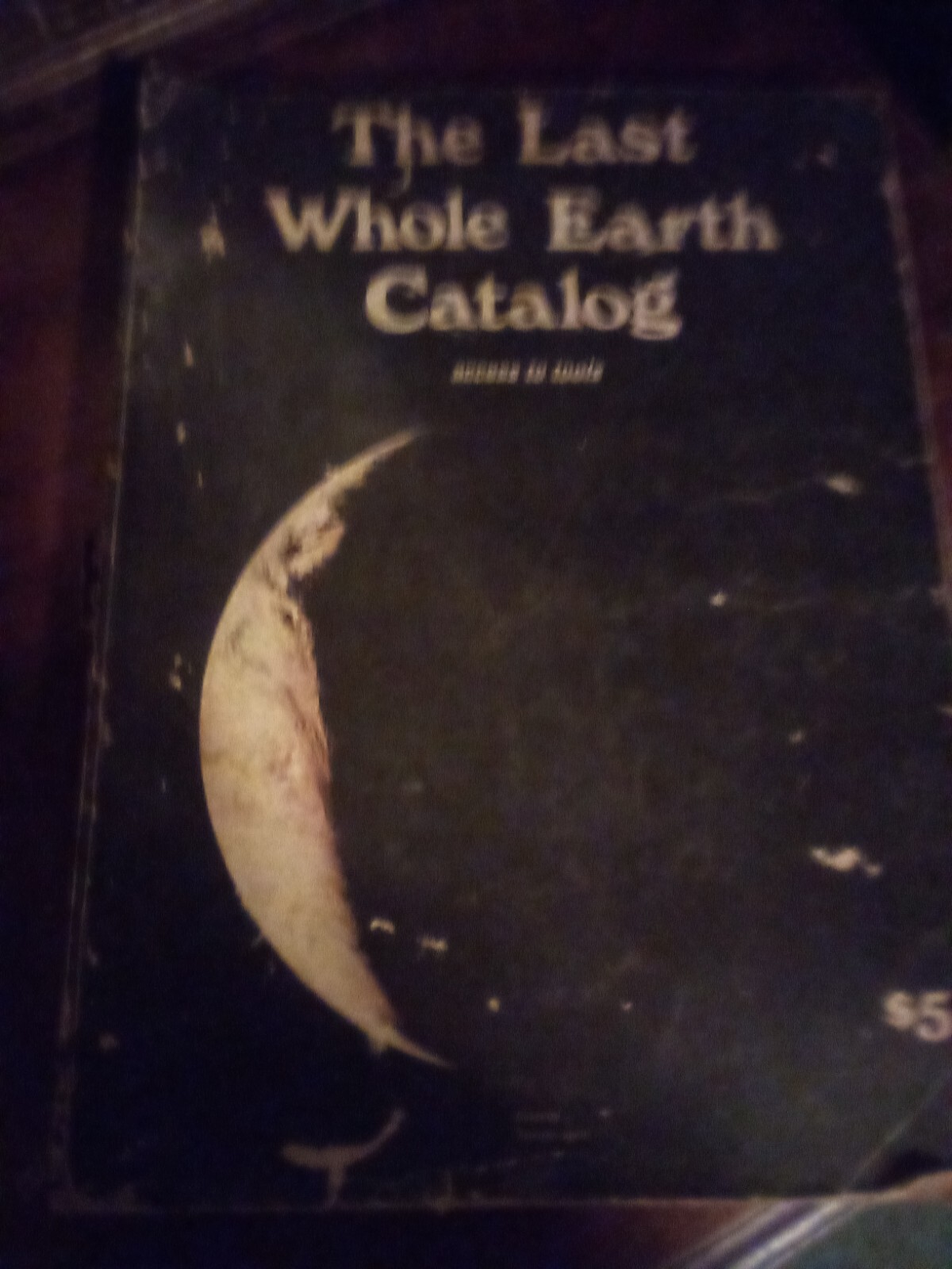 The Last Whole Earth Catalog＆Epilog 2冊 The Last Whole Earth Catalog - Second edition October 1984