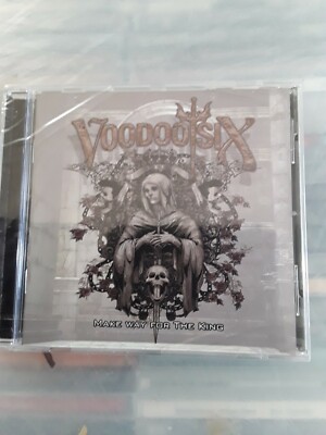 VOODOO SIX  MAKE WAY FOR THE KING CD **NEW**