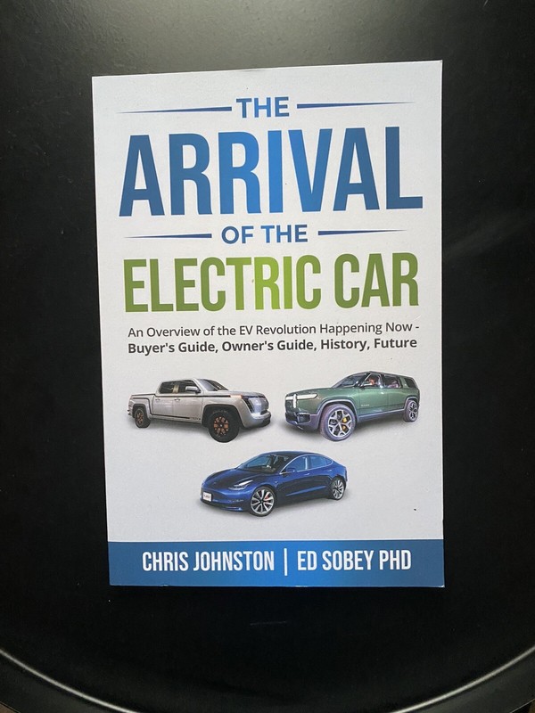 The Arrival of the Electric Car by Ed Sobey PhD