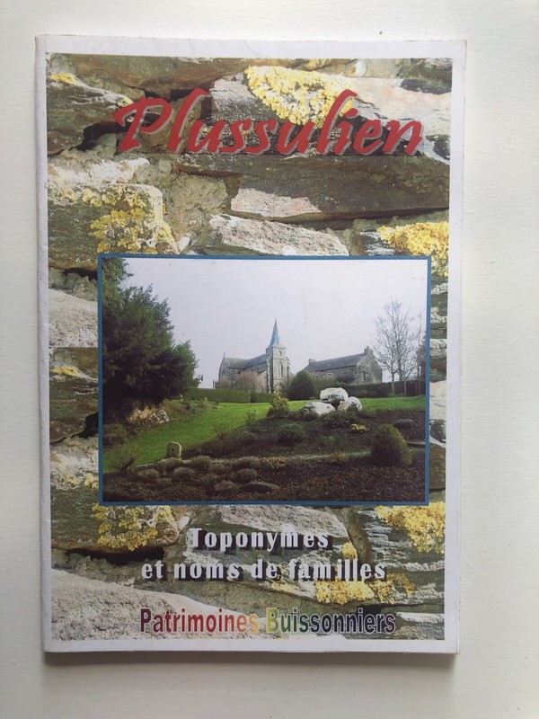 Paschale Gaultier  Michel Priziac  Plussulien : Toponymes Et Noms De Familles
